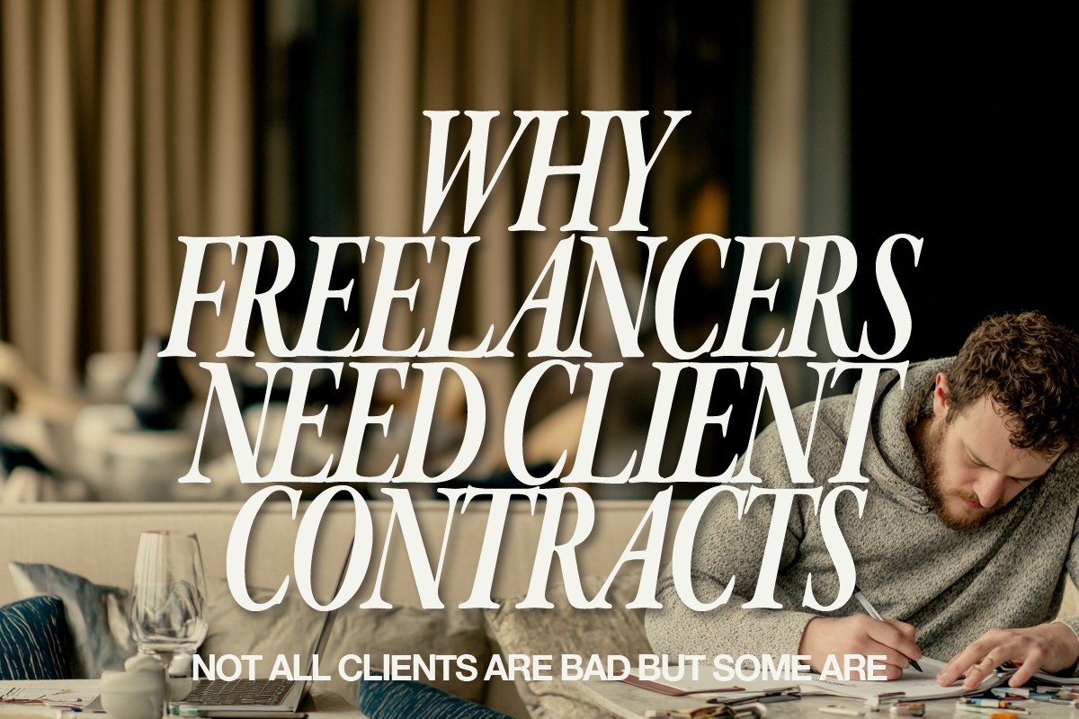 Why You Need a Contract (Even If You Trust Your Client)