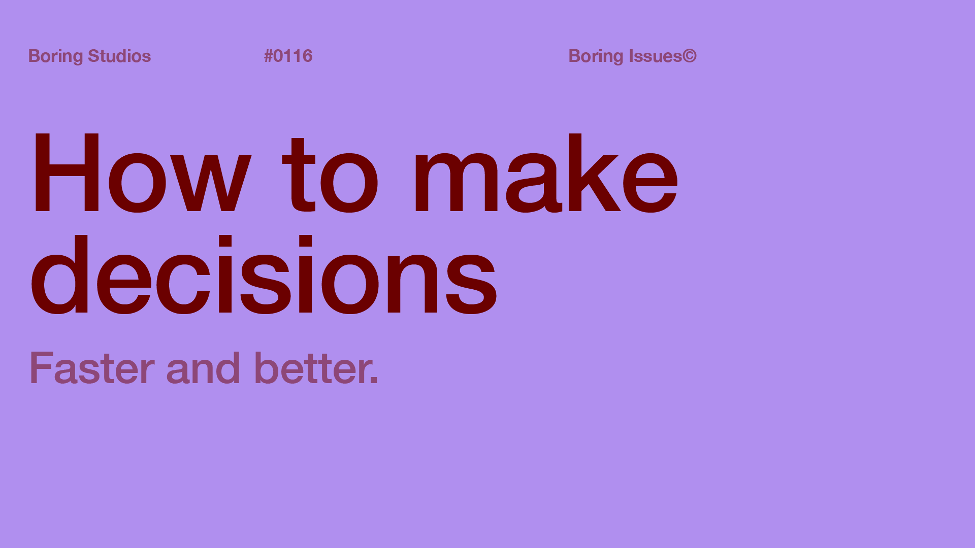 The cost of indecision on your business (and life)