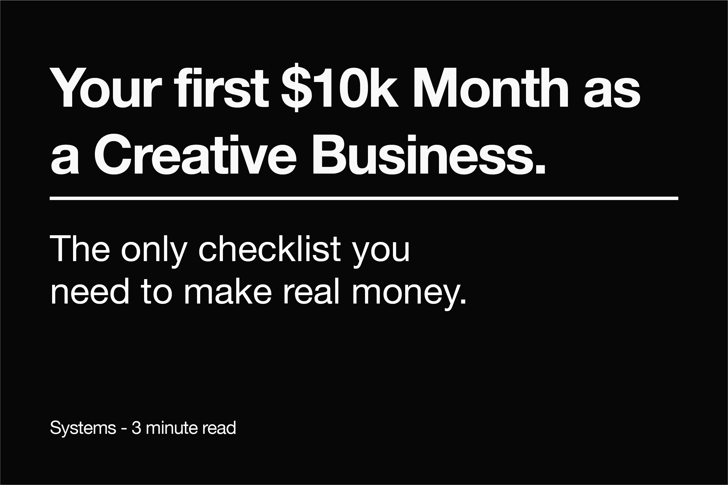 Your First $10K/Month Creative Business Checklist