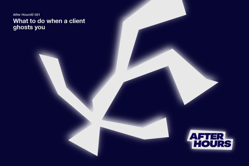 What to Do When a Client Ghosts You (And How to Prevent It) | Boring ...
